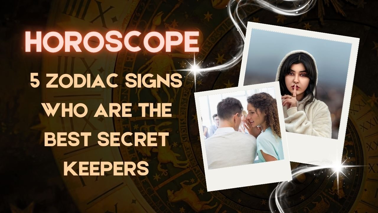 5 Zodiac Signs Who Are The Best Secret Keepers
